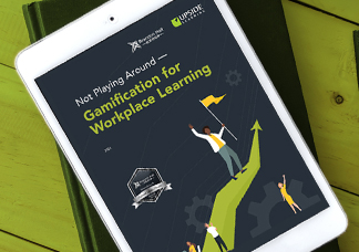 Not Playing Around – Gamification for Workplace Learning