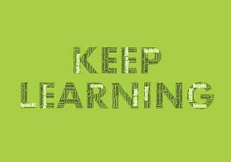 Keep Learning – How Can We (In Learning) Enable and Facilitate This?