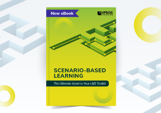 Scenario-Based Learning: The Ultimate Asset in Your L&D Toolkit