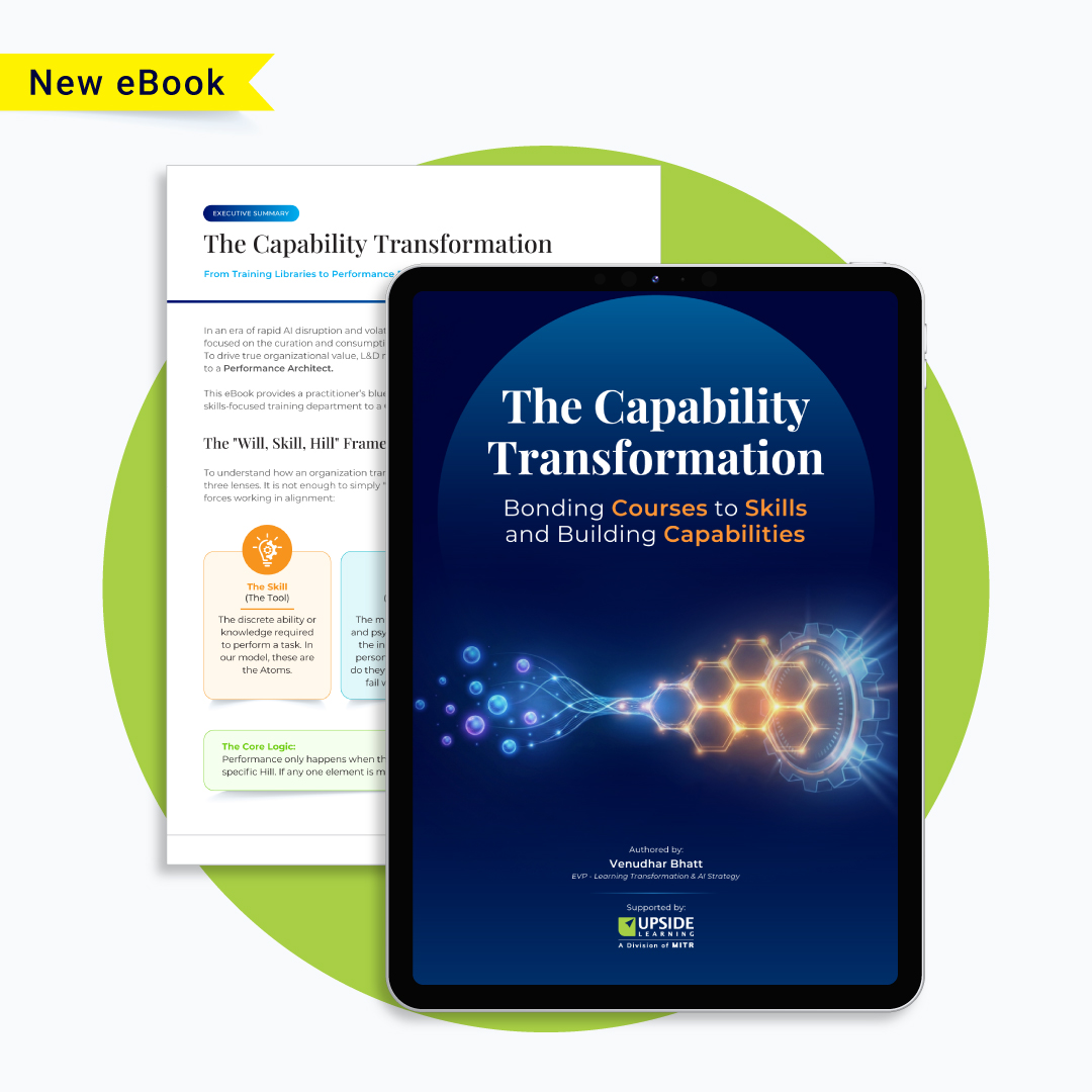 New eBook Release: The Capability Transformation: Shift from Course Libraries to Performance Engines